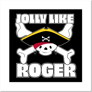 Jolly like Roger Posters and Art